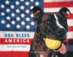 Dog Bless America: Tails from the Road