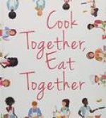 Cook Together, Eat Together