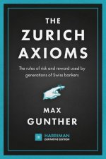 Zurich Axioms (Harriman Definitive Edition)