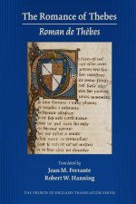 The Romance of Thebes (Roman de Th?bes): Volume 529