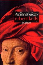 Doctor of Silence: Fictions