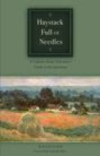 Haystack Full of Needles: A Catholic Home Educator's Guide to Socialization