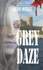 Grey Daze