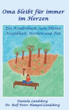 Oma bleibt fur immer im Herzen