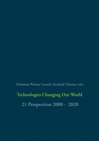 Technologies Changing Our World