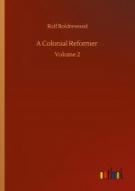 Colonial Reformer
