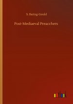 Post-Mediaeval Preacchers
