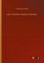 Life of Robert Stephen Hawker