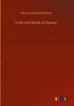 Second Book of Operas