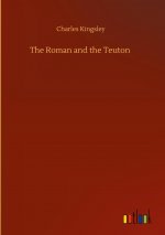 Roman and the Teuton