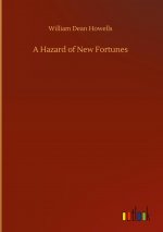 Hazard of New Fortunes