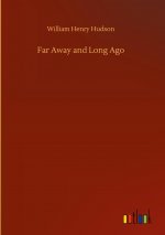 Far Away and Long Ago