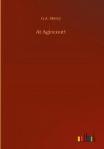 At Agincourt