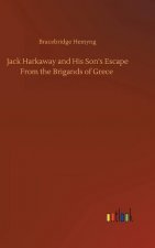 Jack Harkaway and His Son's Escape From the Brigands of Grece