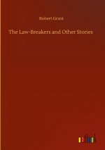 Law-Breakers and Other Stories