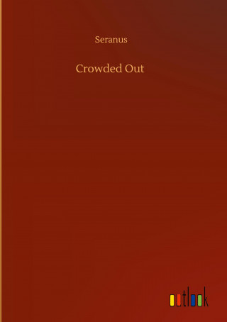 Crowded Out