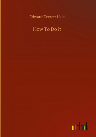 How To Do It