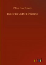House On the Borderland