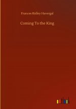 Coming To the King