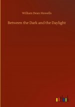 Between the Dark and the Daylight