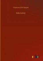 Iola Leroy