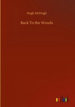 Back To the Woods
