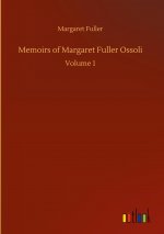 Memoirs of Margaret Fuller Ossoli
