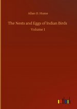 Nests and Eggs of Indian Birds