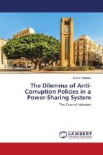 The Dilemma of Anti-Corruption Policies in a Power-Sharing System