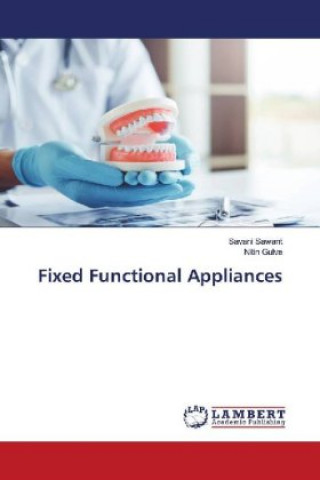 Fixed Functional Appliances