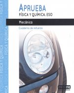Aprueba F¡sica y Qu¡mica.Mécanica