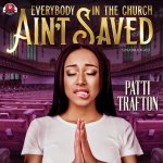 Everybody in the Church Ain't Saved