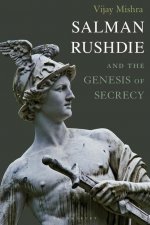 Salman Rushdie and the Genesis of Secrecy