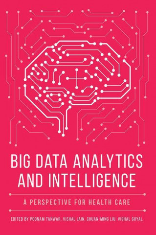 Big Data Analytics and Intelligence