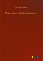 Promenades of An Impressionist