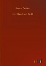 Over Stand and Field