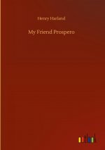 My Friend Prospero