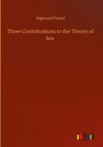Three Contributiions to the Theory of Sex