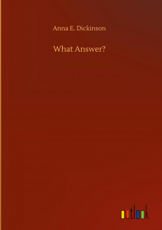What Answer?