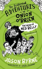 Accidental Adventures of Onion O'Brien