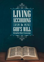 Living According to God's Will