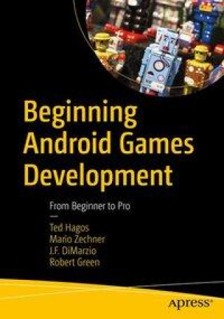 Beginning Android Games Development