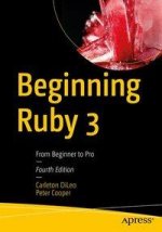 Beginning Ruby 3: From Beginner to Pro