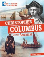 Christopher Columbus and the Americas: Separating Fact from Fiction
