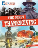 The First Thanksgiving: Separating Fact from Fiction