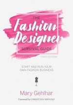 Fashion Designer Survival Guide