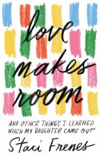 Love Makes Room