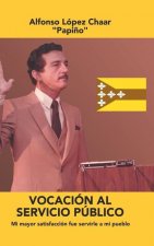 Vocacion Al Servicio Publico