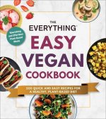 Everything Easy Vegan Cookbook