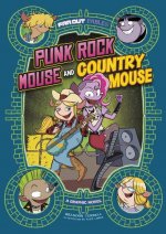 Punk Rock Mouse and Country Mouse: A Graphic Novel